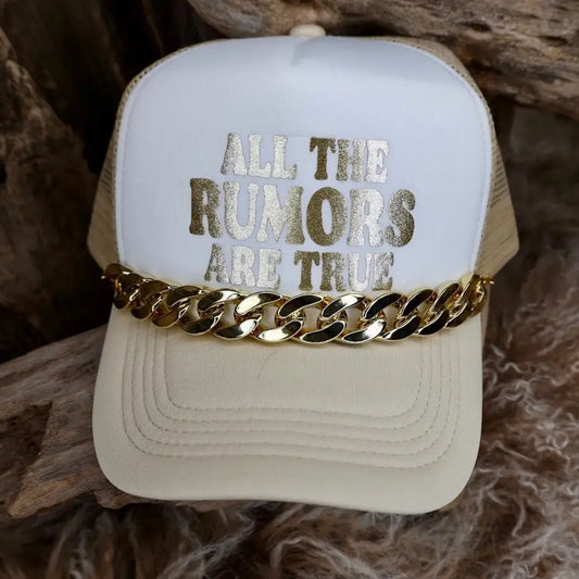 Trucker Hat All the Rumors Are True