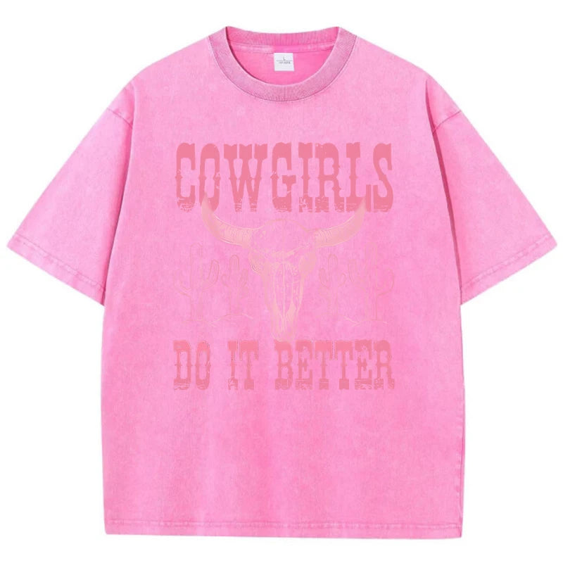 Cowgirls Do It Better Print Tshirt