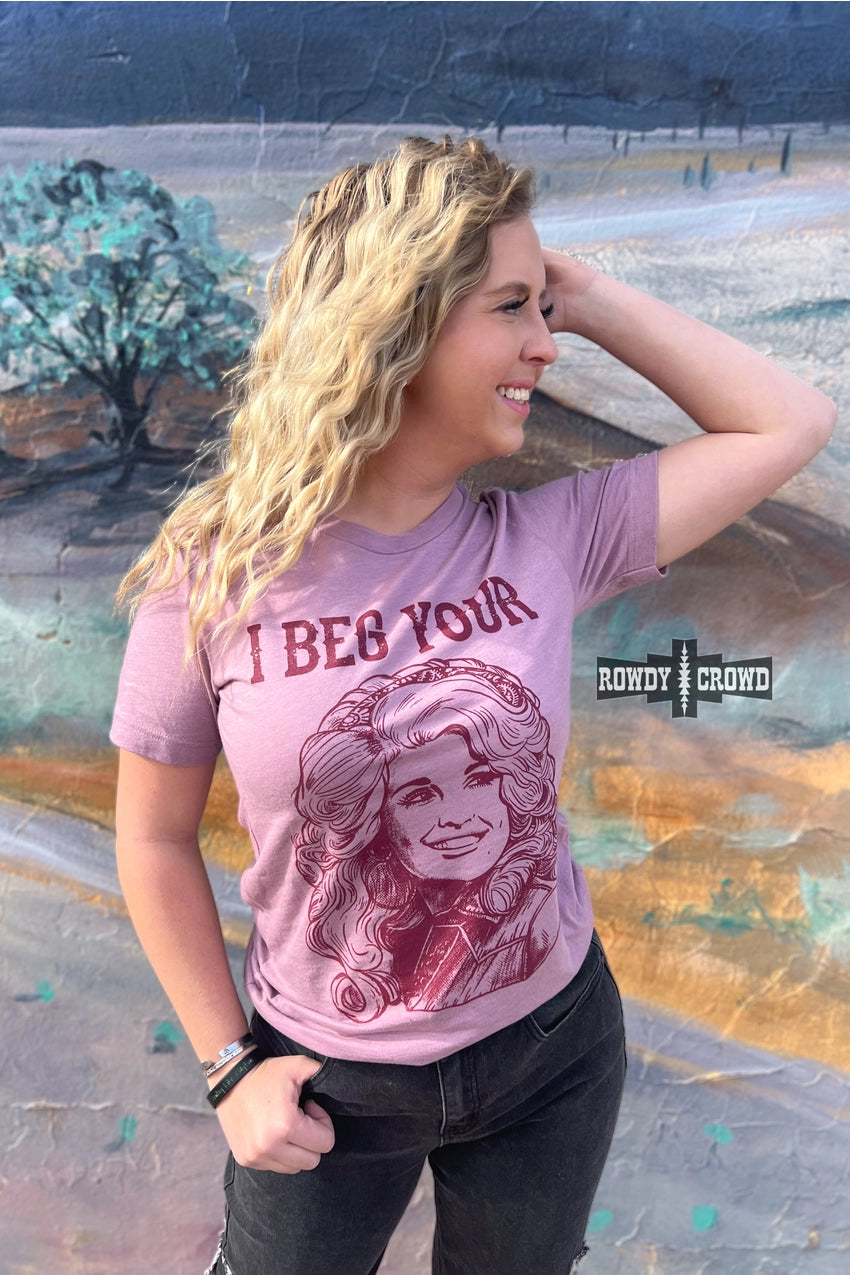 I Beg Your Parton Tee Shirt Dolly
